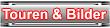 Touren & Bilder